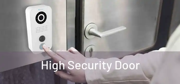 High Security Door