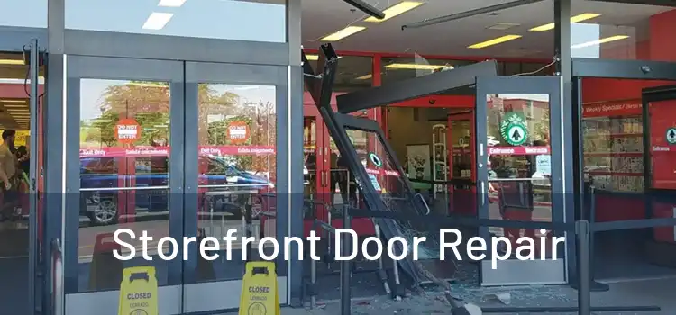 Storefront Door Repair
